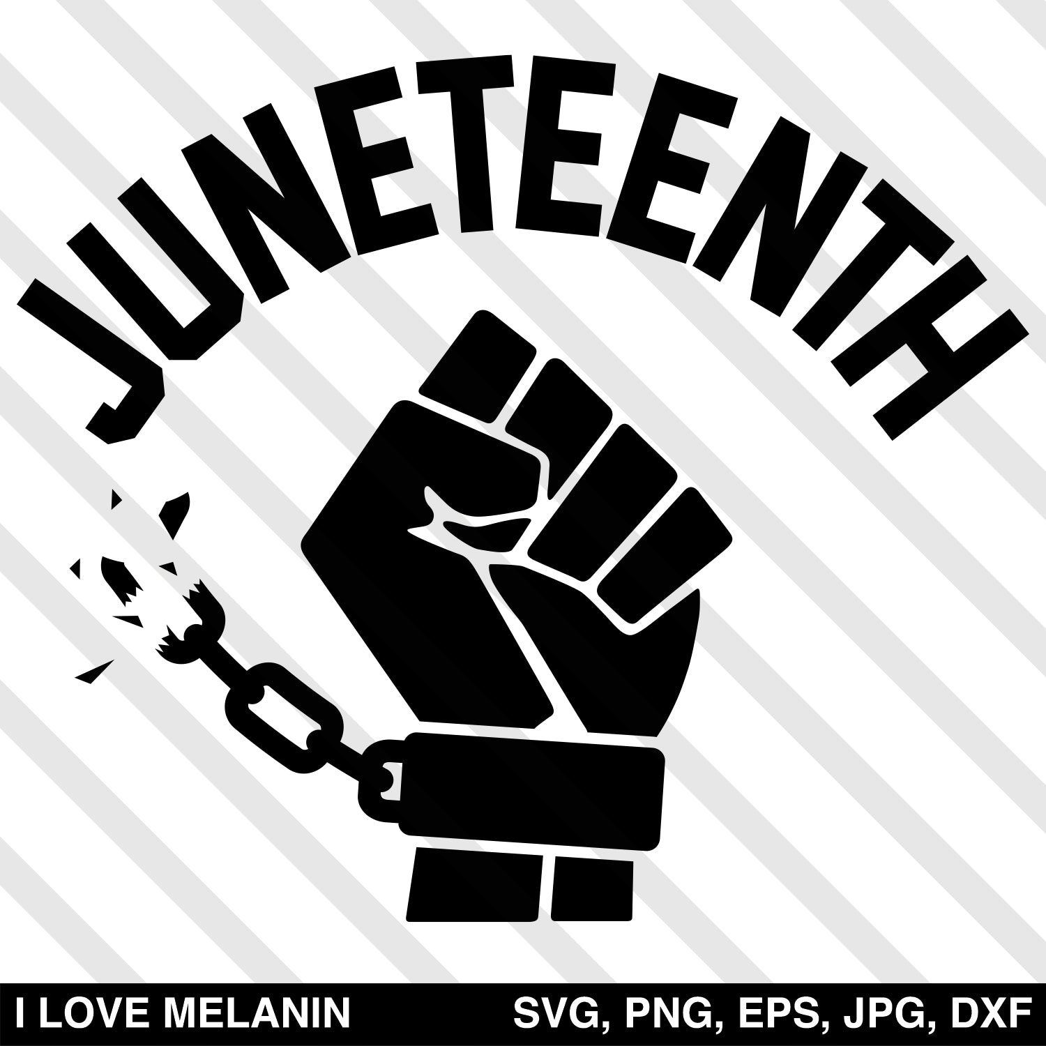 Download Juneteenth Freedom Fist Svg I Love Melanin SVG, PNG, EPS, DXF File