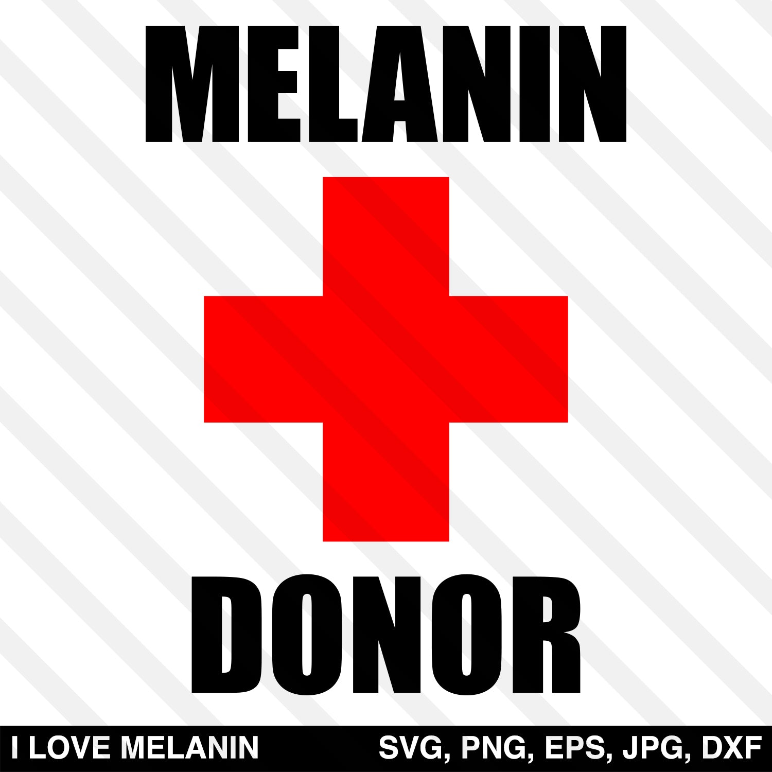 Download Melanin Donor SVG - I Love Melanin