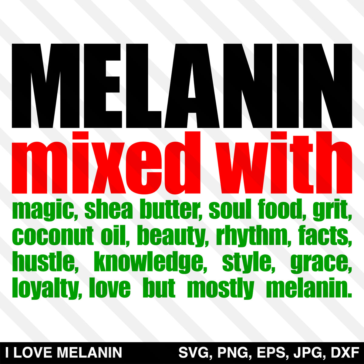 Download Melanin Mixed With Melanin SVG - I Love Melanin