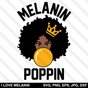 Download Melanin Poppin Afro Woman Svg I Love Melanin