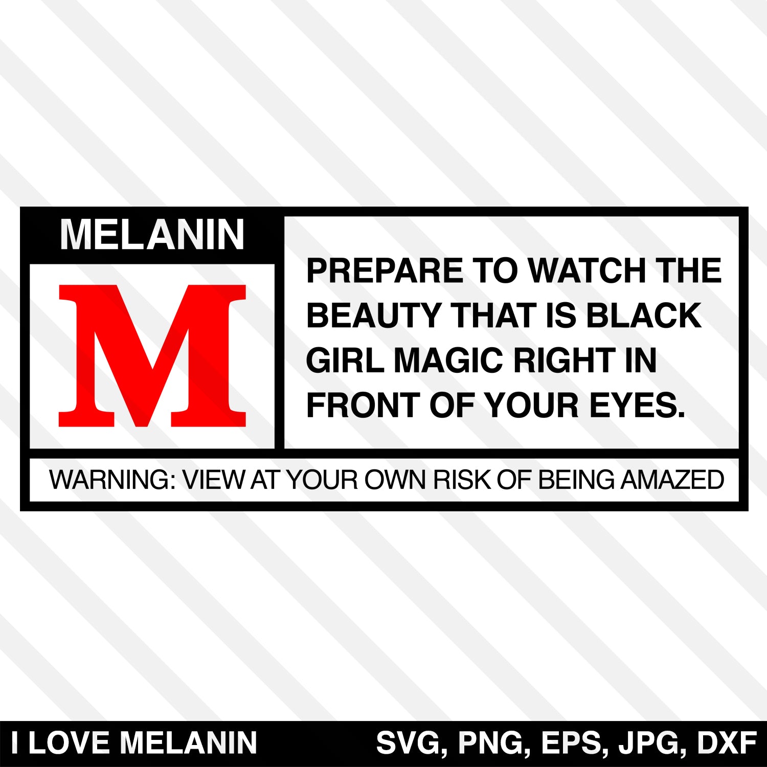 Rated M Melanin SVG - I Love Melanin