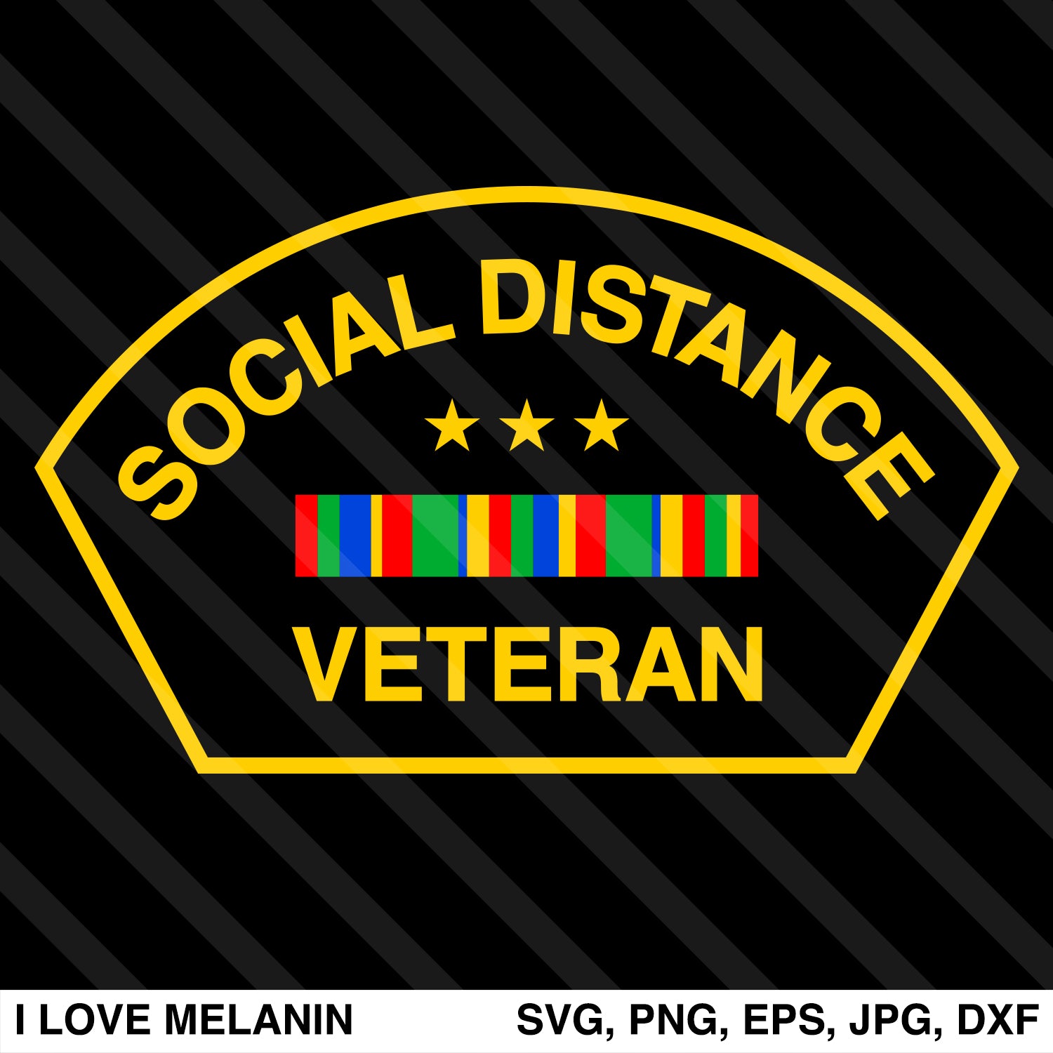 Download Social Distance Veteran Svg I Love Melanin