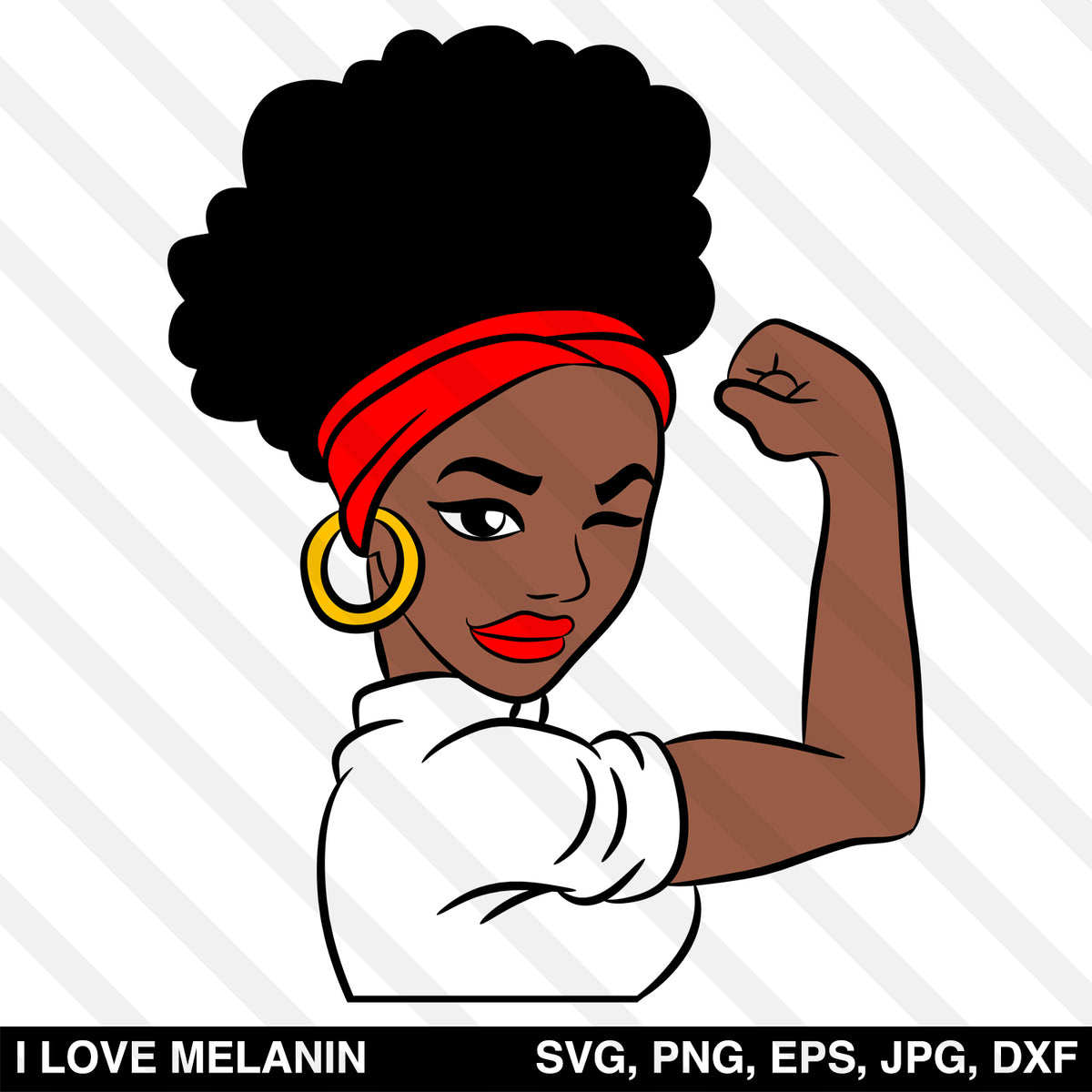 Strong Black Woman SVG - I Love Melanin