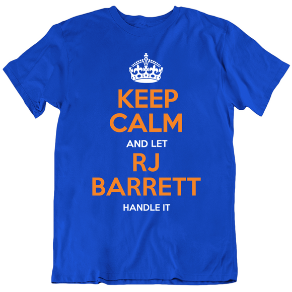 Rj Barrett Keep Calm New York Basketball Fan T Shirt