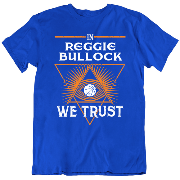 Reggie Bullock We Trust New York Basketball Fan T Shirt
