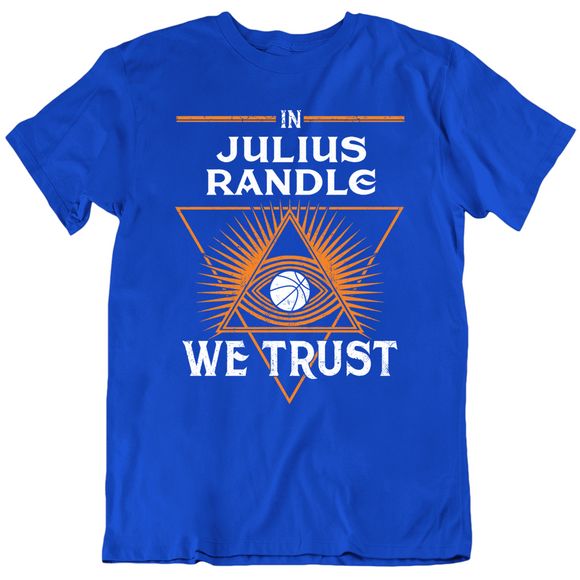 Julius Randle We Trust New York Basketball Fan T Shirt