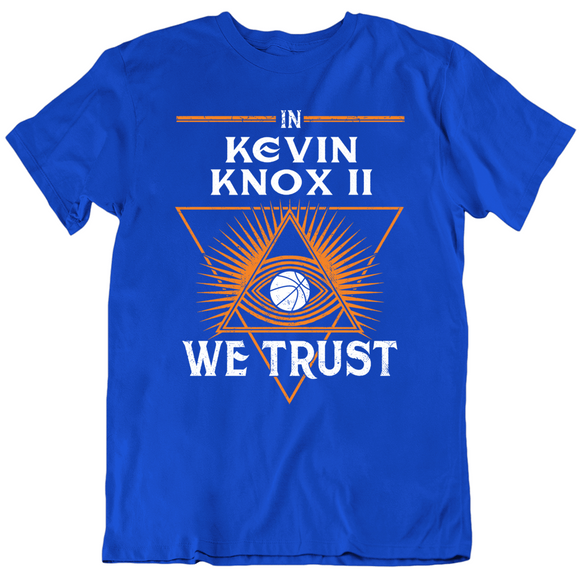 Kevin Knox Ii We Trust New York Basketball Fan T Shirt