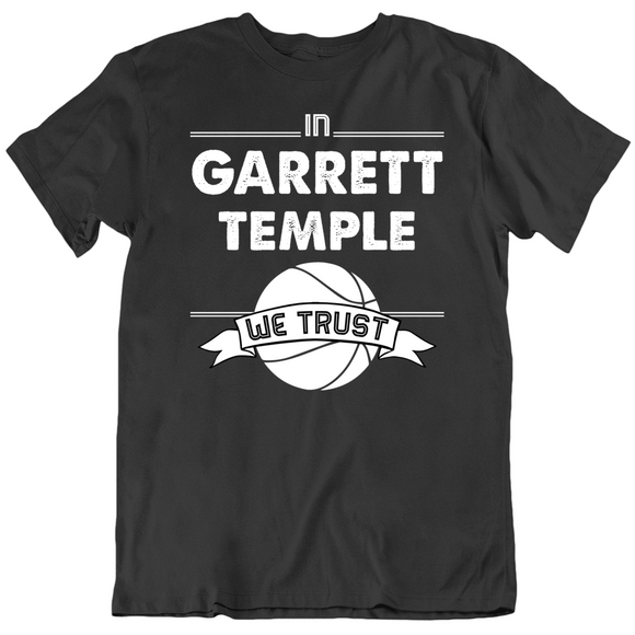 Garrett Temple We Trust Brooklyn Basketball Fan T Shirt