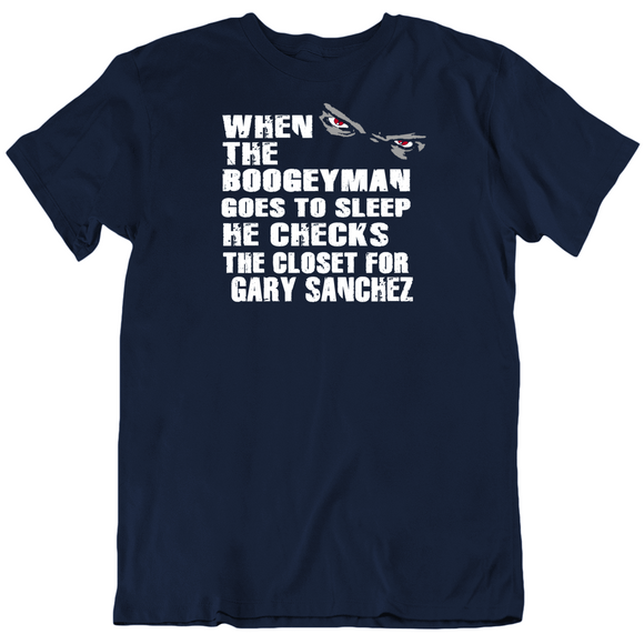 Gary Sanchez Boogeyman Ny Baseball Fan T Shirt