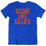 Clark Gillies Score Like Gillies New York Hockey Fan T Shirt