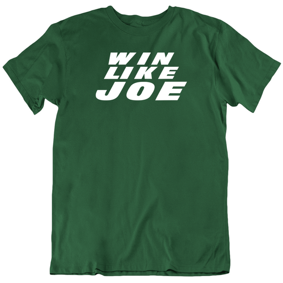 Joe Namath Win Like Joe New York Football Fan T Shirt
