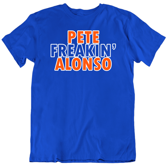 Pete Alonso Freakin Alonso New York Baseball Fan T Shirt