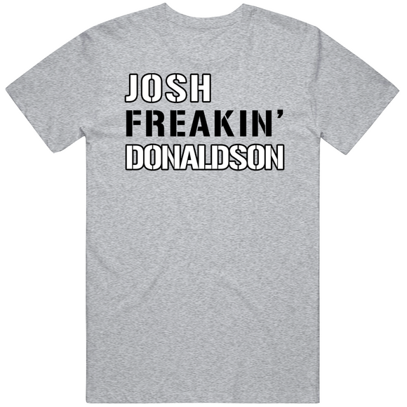 Josh Donaldson Freakin New York Baseball Fan V2 T Shirt