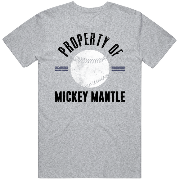 Mickey Mantle Property Of New York Baseball Fan T Shirt