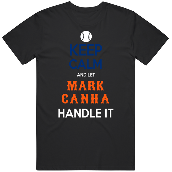 Mark Canha Keep Calm New York Baseball Fan V2 T Shirt