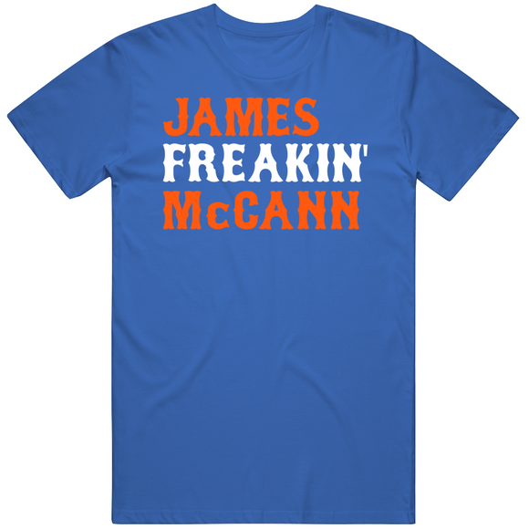 James McCann Freakin New York Baseball Fan T Shirt