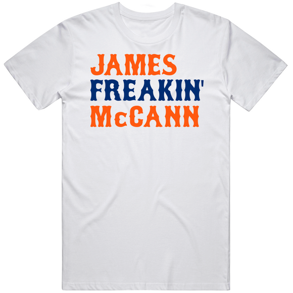 James McCann Freakin New York Baseball Fan V2 T Shirt