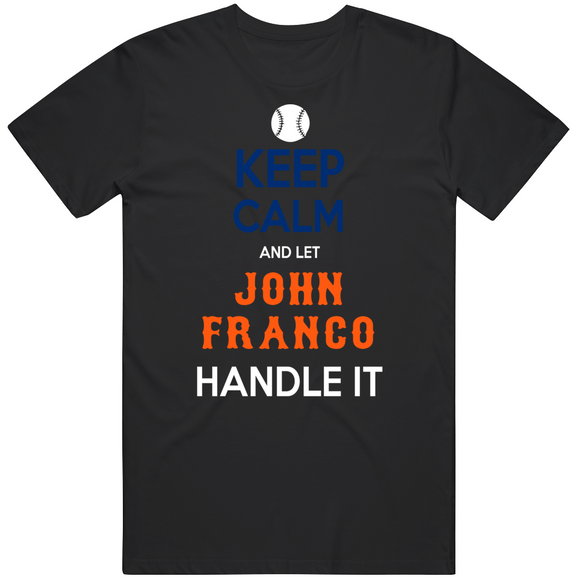 John Franco Keep Calm New York Baseball Fan T Shirt