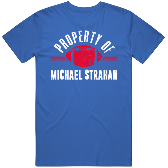 Michael Strahan Property Of New York Football Fan T Shirt