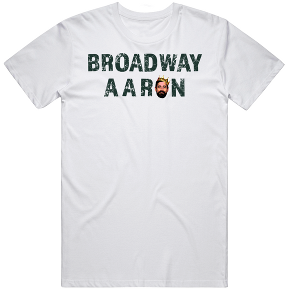 Aaron Rodgers Broadway Aaron New York Football Fan V2 T Shirt