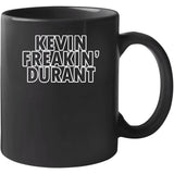 Kevin Durant Freakin Durant Brooklyn Basketball Fan V2 T Shirt