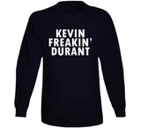 Kevin Durant Freakin Durant Brooklyn Basketball Fan T Shirt