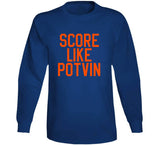 Denis Potvin Score Like Potvin New York Hockey Fan T Shirt