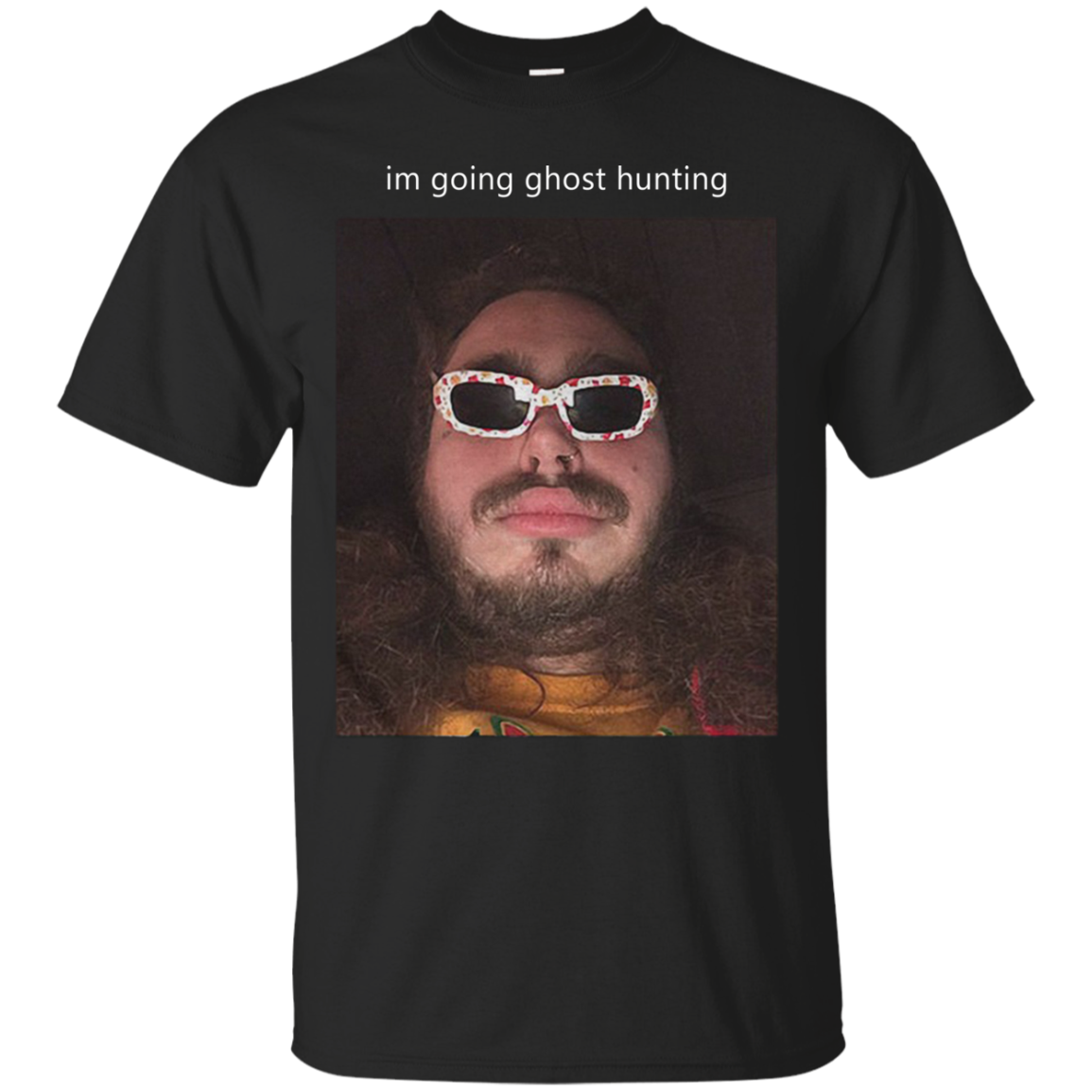 Shop From 1000 Unique Post Malone Iâ™m Going Ghost Hunting T Shirt - Tula Store