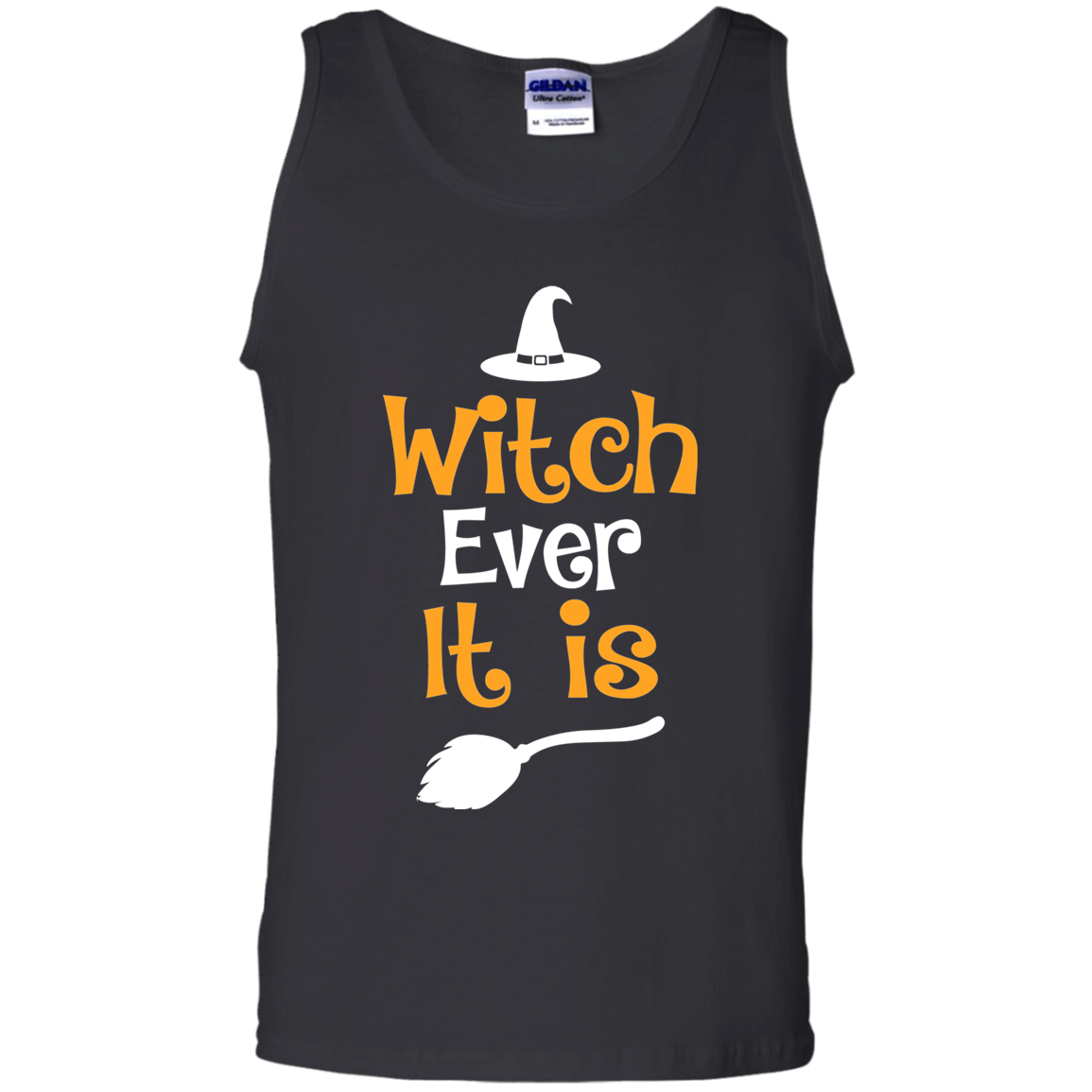Check Out This Awesome Witch - Witch Ever It Is Halloween T-shirt Tank Top