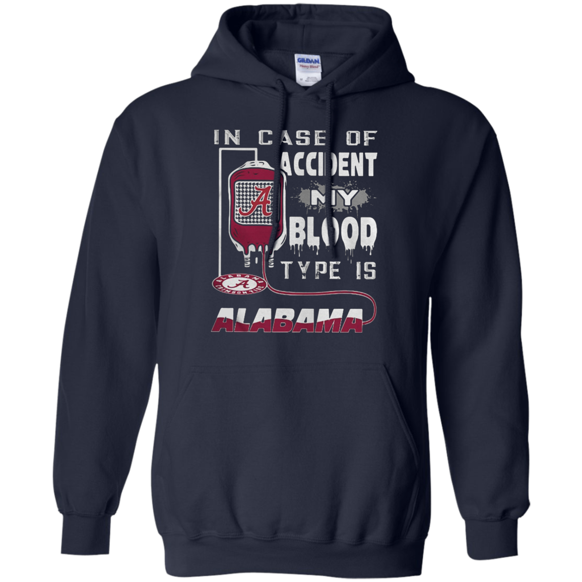 Discover Cool In Case Of Accident My Blood Type Is Alabama - Tula Store Shirts