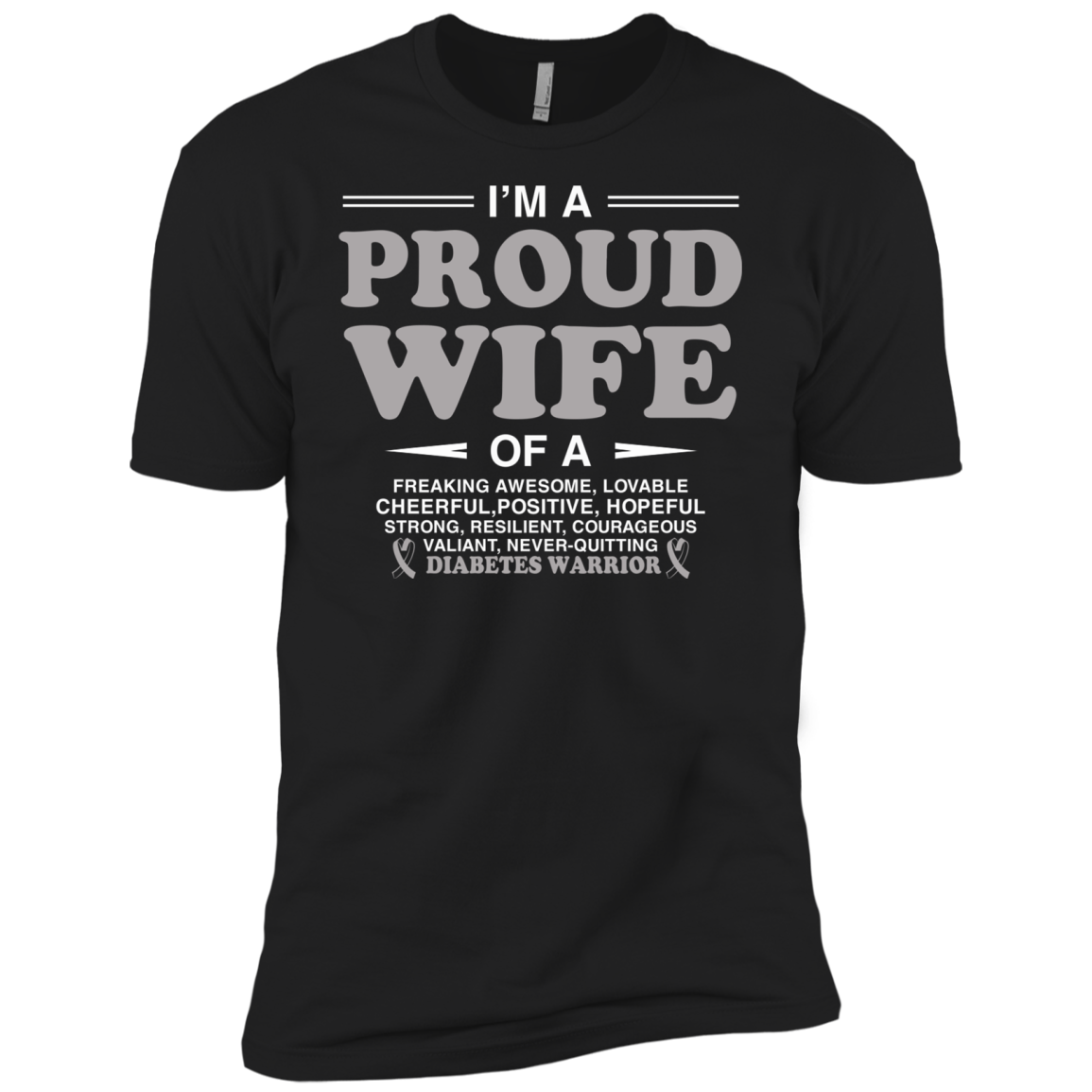 Order Im Proud Wife Of Diabetes Warrior T Shirt Short Sleeve T-shirt