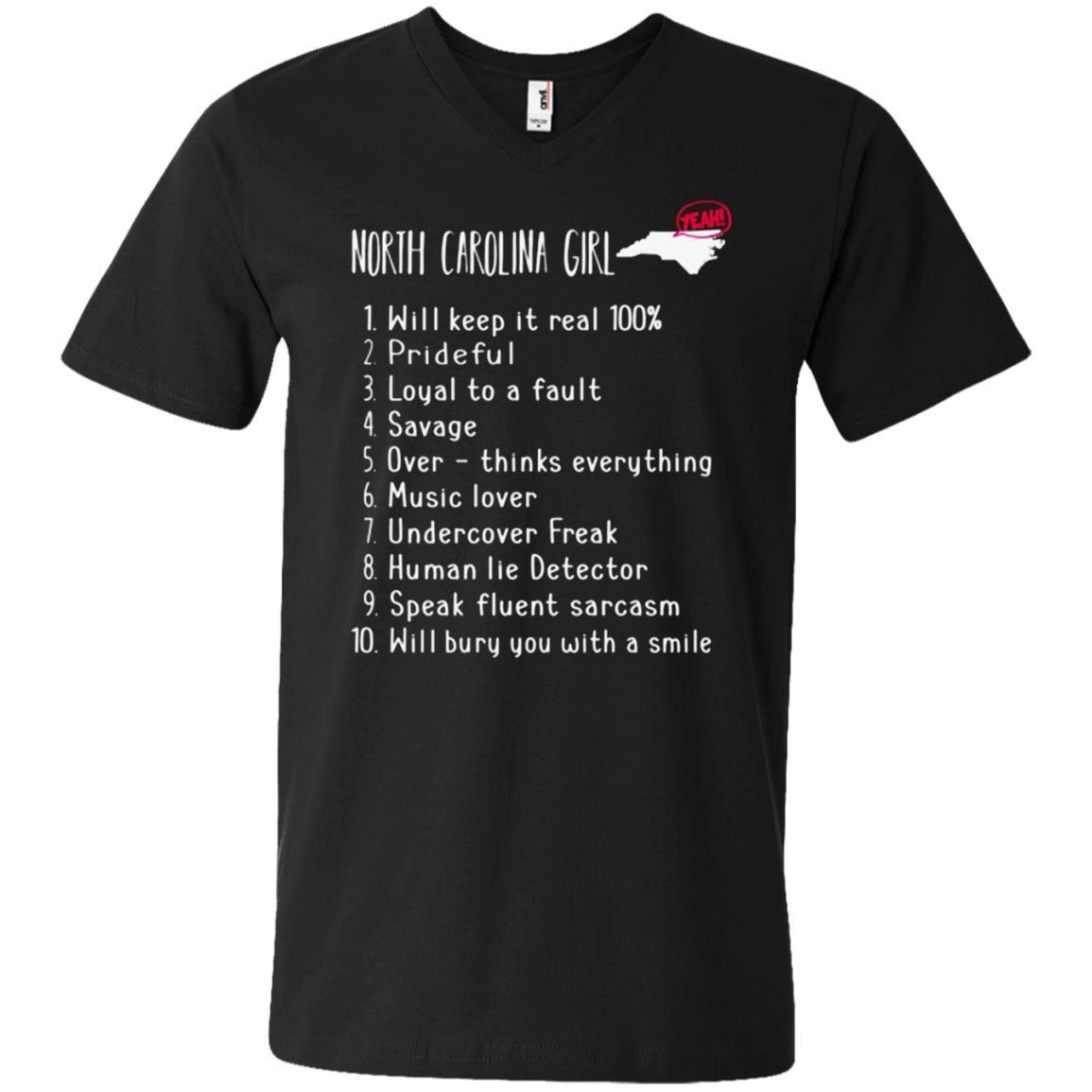 Get Here North Carolina Girl Will Keep It Real What She Can Do T Shirt