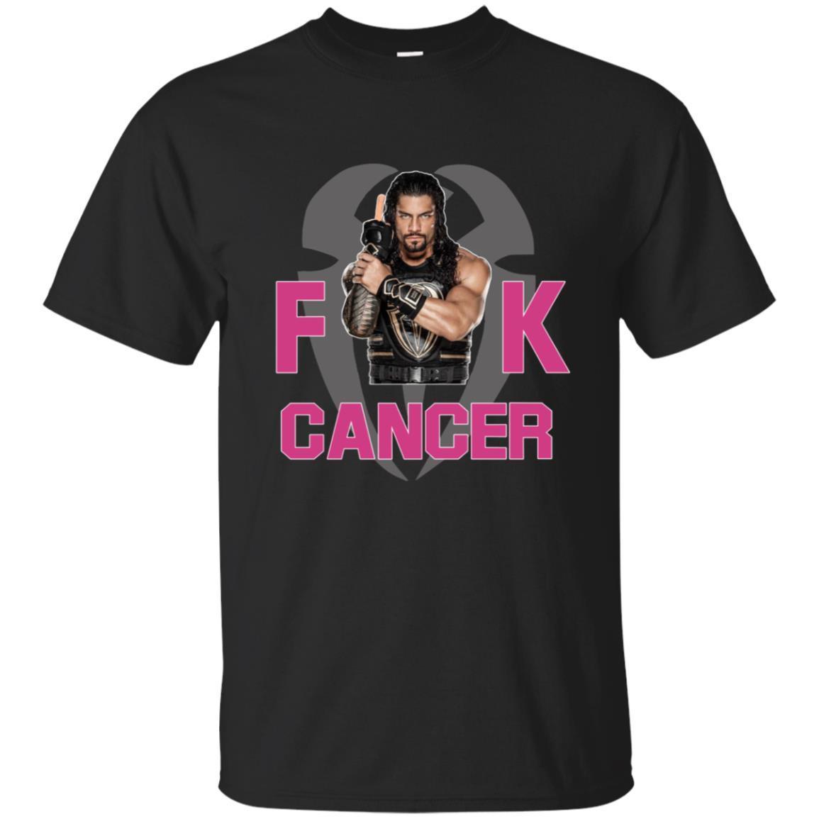 Shop From 1000 Unique Roman Reigns Fuck Cancer Shirts