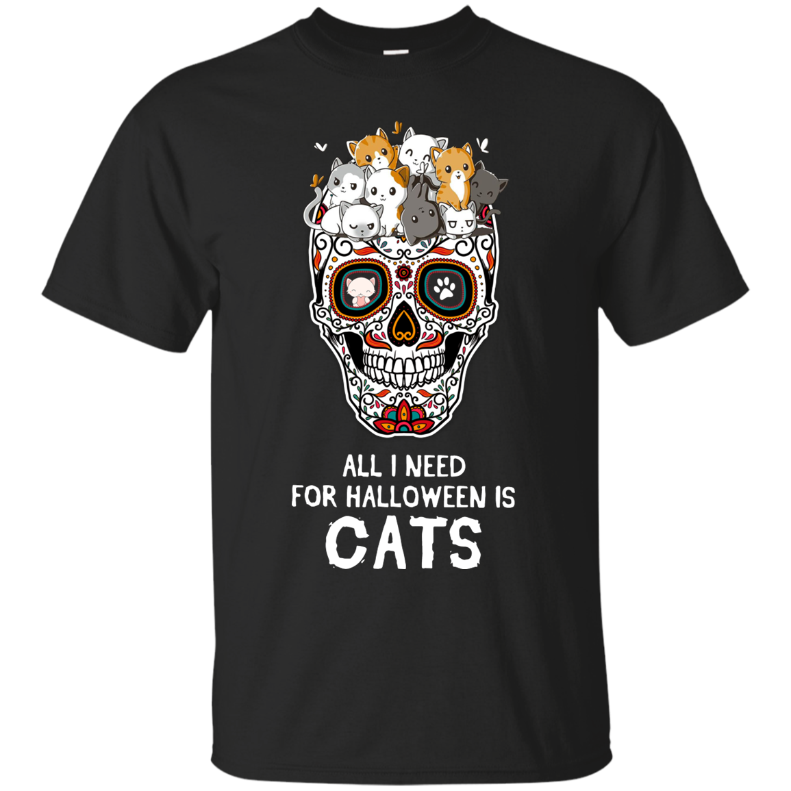 Find Halloween Cat Pet All I Need For Halloween Is Cats T Shirts S Sw