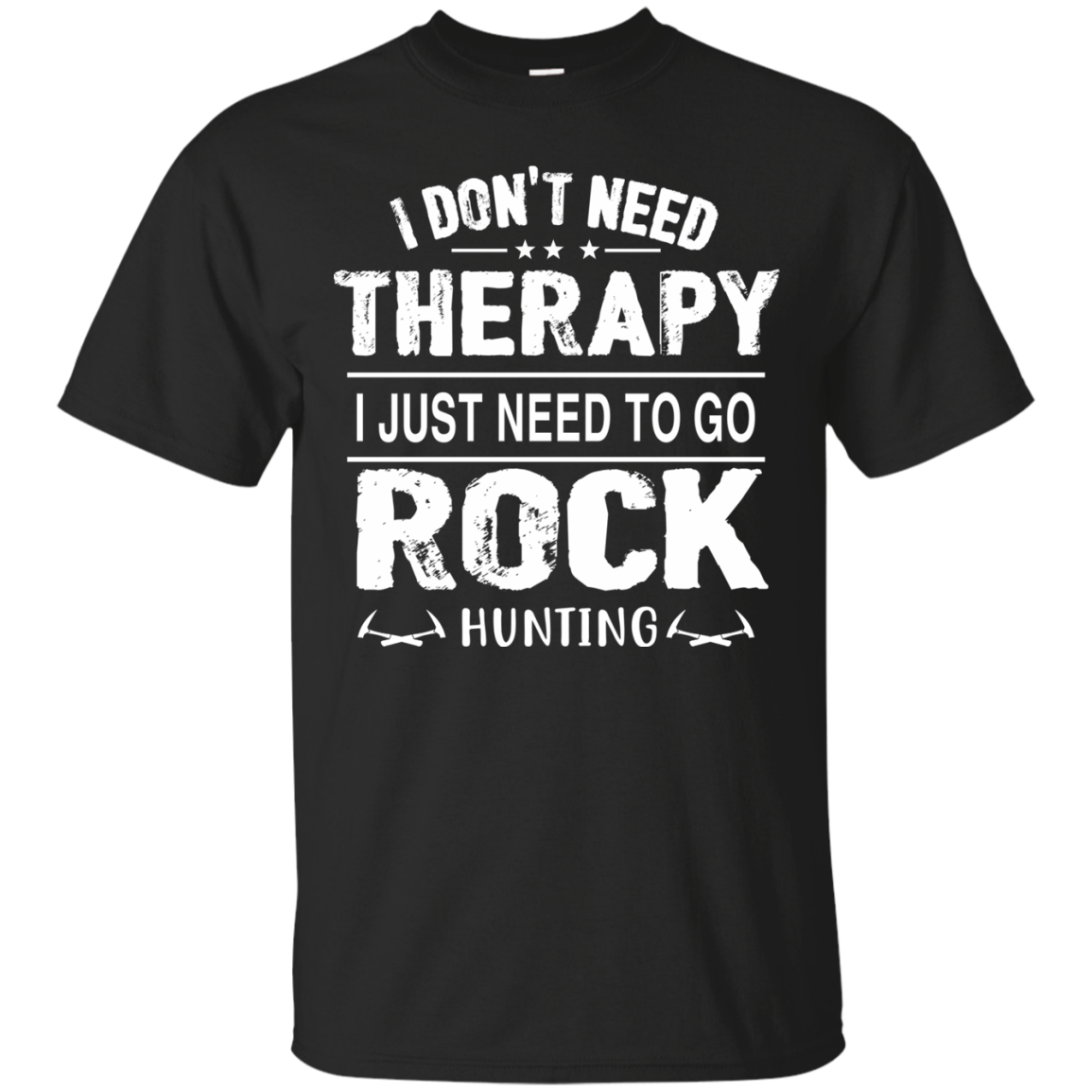 Shop From 1000 Unique Funny Rock Hunting Therapy Geology Mineral Collector Tshirt Ultra Co