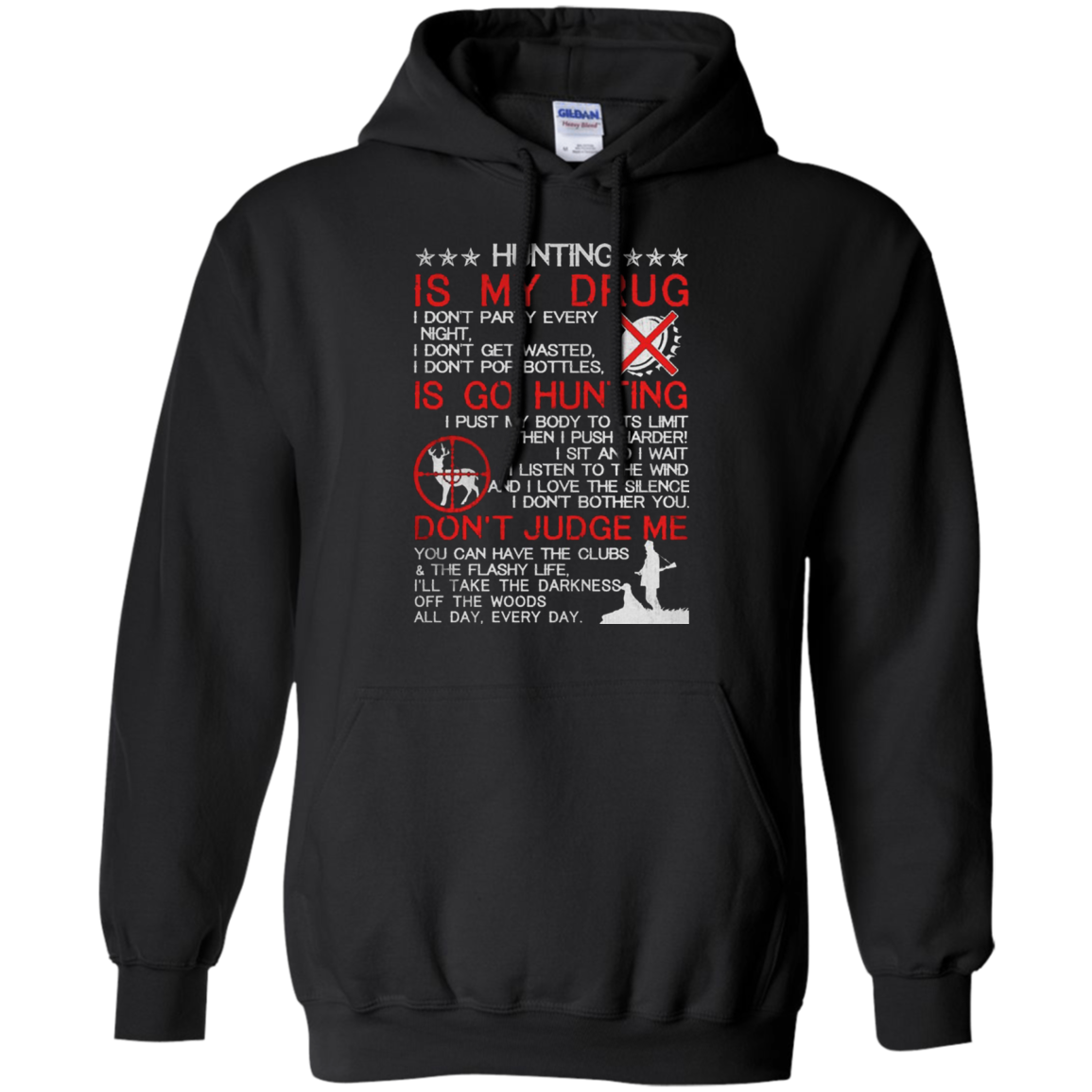 Cover Your Body With Amazing Hunting Is My Drug Donâ™t Judge Me - Tula Store Shirts