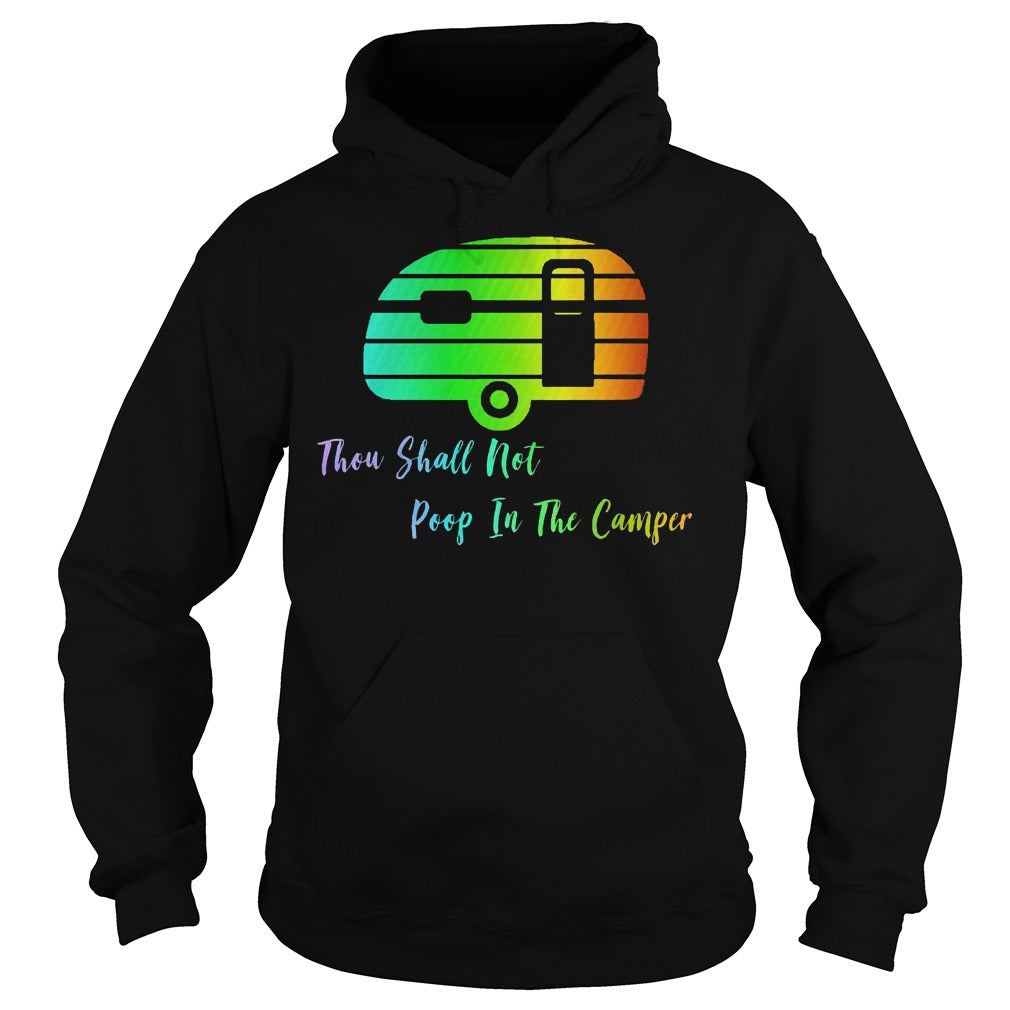 Awesome Thou Shall Not Poop In The Camper - Poppy Store Shirts