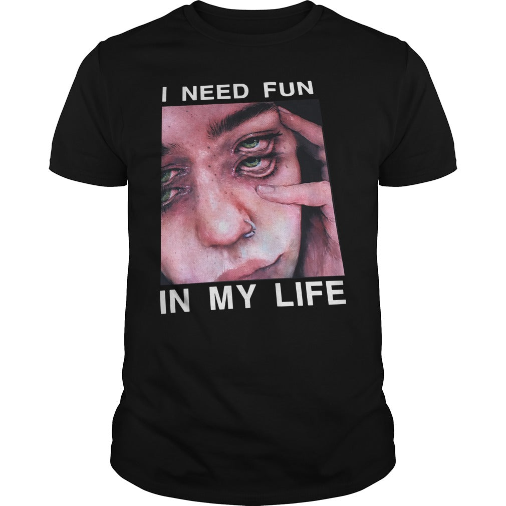 Hot The Surreal Glitchy I Need Fun In My Life Classic Guys / Unisex Tee - Poppy Store Shir