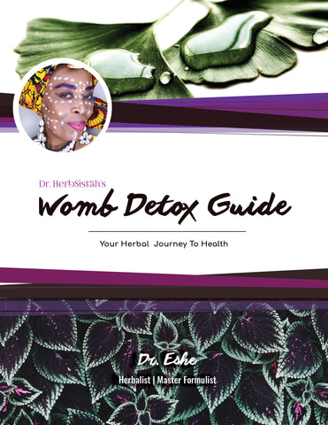 Dr. Herb Sistah's Womb Detox Guide