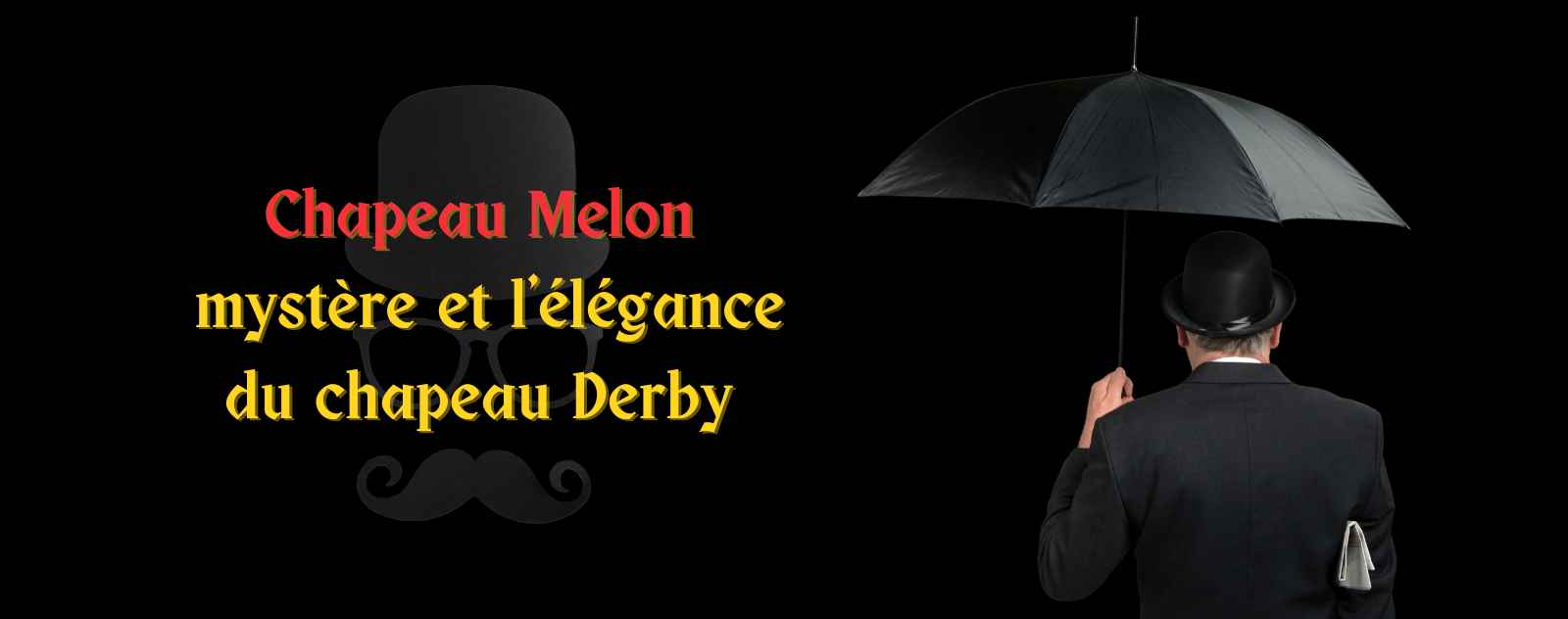 Chapeau Melon  mystère et l'élégance