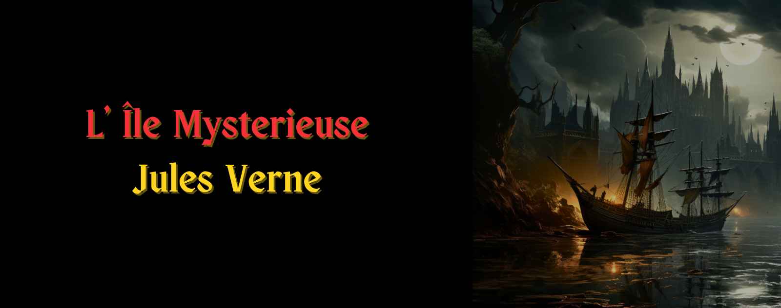 L' Île Mysterieuse par Jules Verne