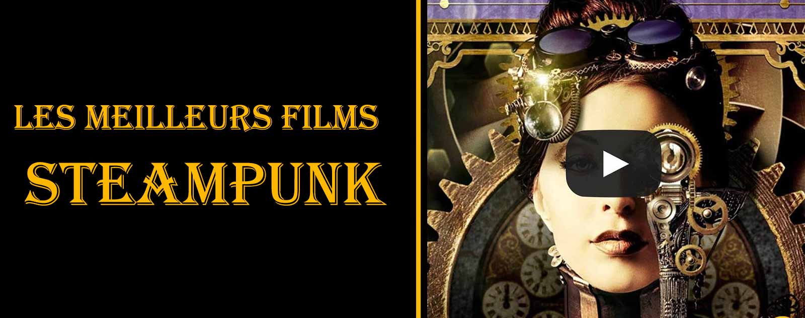 les meilleurs films steampunk