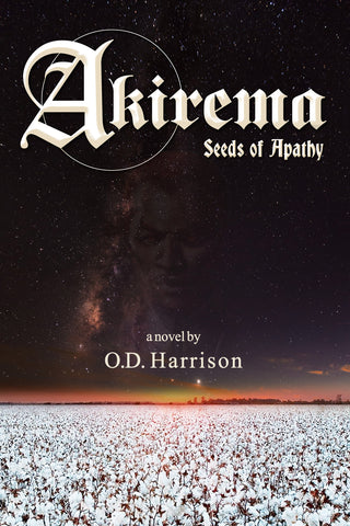 Akirema: Seeds of Apathy