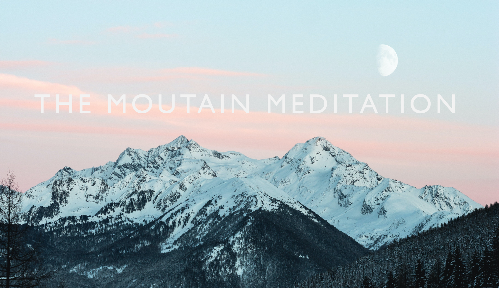MOUNTAIN MEDITATION GUIDED MEDITATION MINDFULNESS MBSR