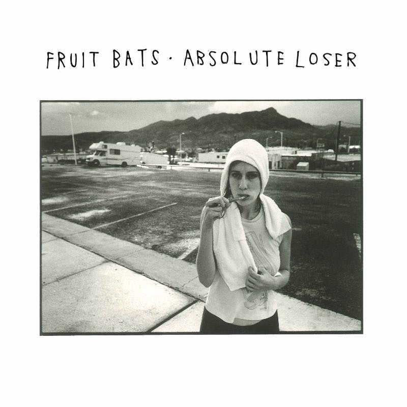 fruit-bats-absolute-loser-album