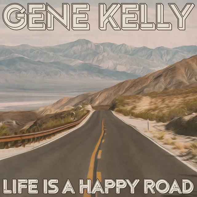 Life Is a Happy Road