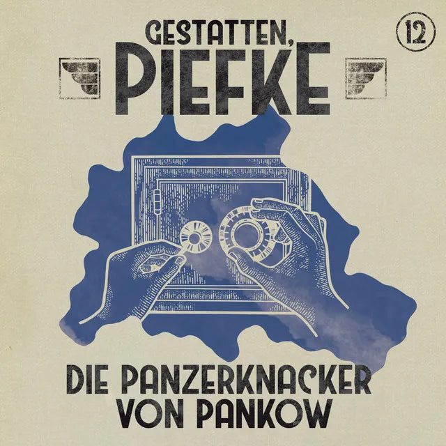 Folge 12: Die Panzerknacker von Pankow