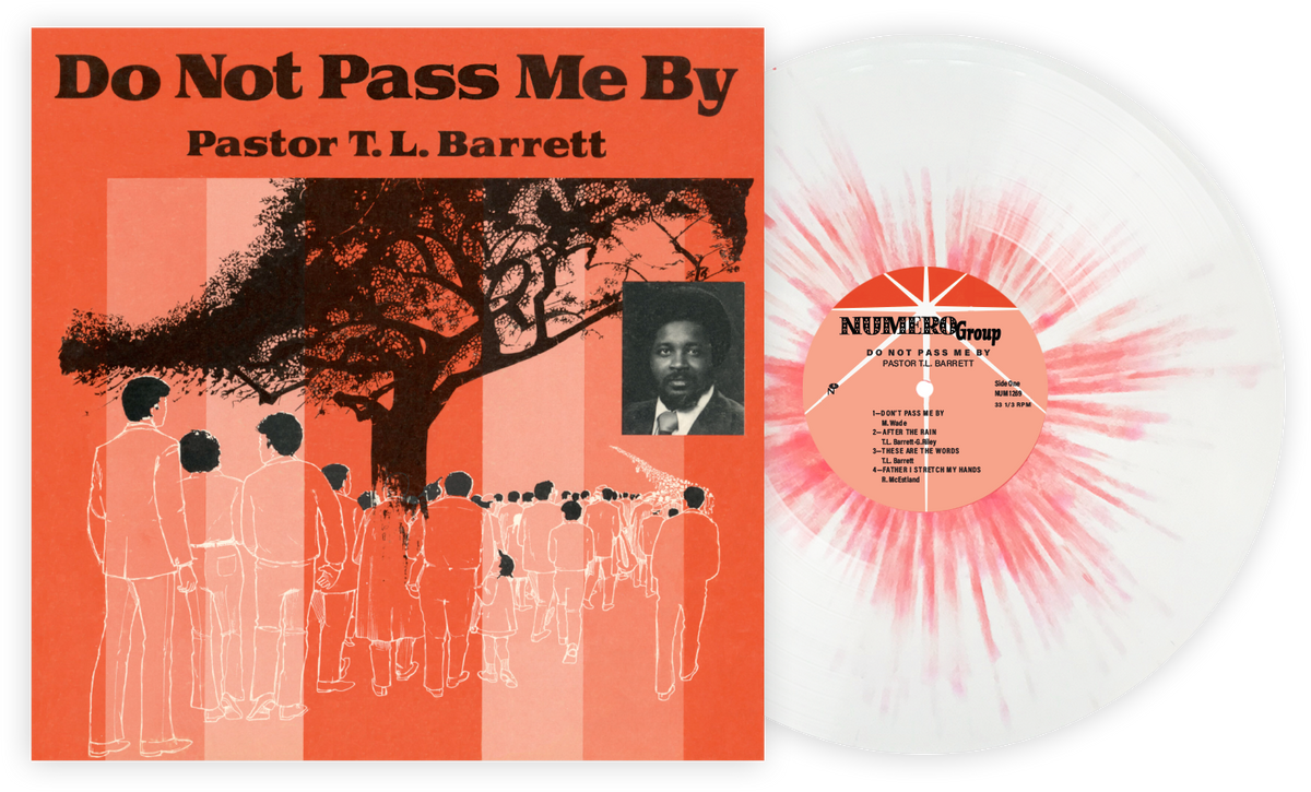 Pastor T L Barrett The Youth For Christ Choir Do Not Pass Me By Vol 1 Vinyl Me Please