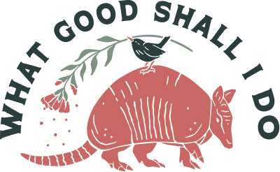 What Good Shall I Do 2024 logo