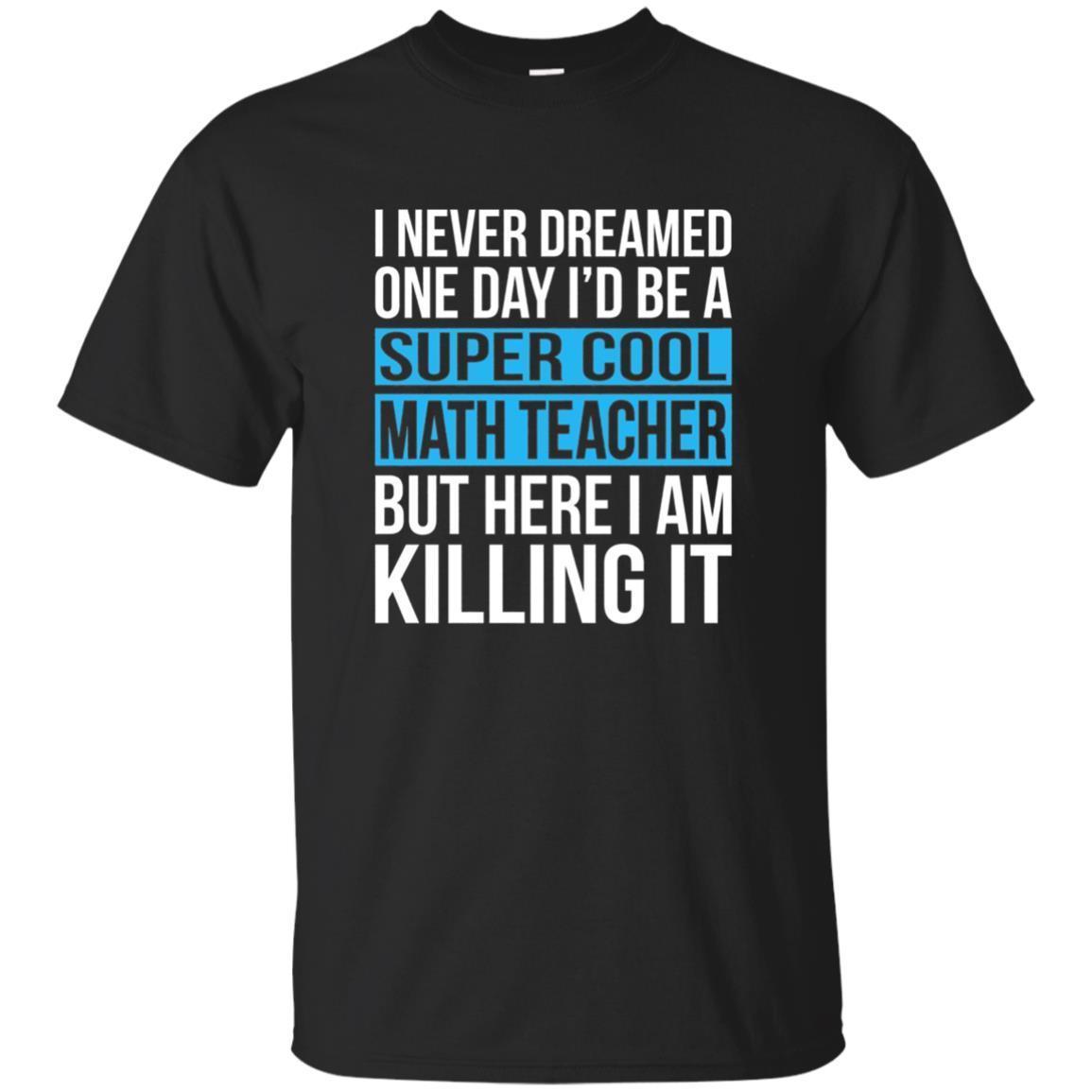 Check Out This Awesome Super Cool Math Tea Funny School Gi T Shirt